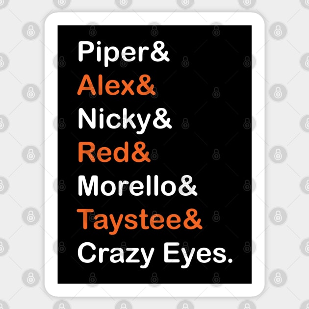 Orange is The New Black Character Names (white/orange) Sticker by Everyday Inspiration